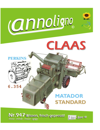 CLAAS Mähdrescher Typ Matador & Perkins 6 Zyl. Diesel Motor Typ 6.354 Bild- Bedienungsanleitungen & Bild- Ersatzteillisten & Explosionszeichnungen - annoligno 947
